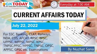 22 July 2022 Current Affairs in English by GKToday
