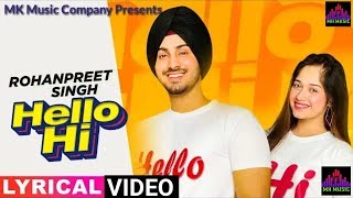 Hello Hi (Official Video) | Rohanpreet Singh Feat Jannat Zubair | Mr Rubal | Latest Songs 2019