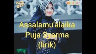 Assalamu'alaika - puja syarma (versi lirik)