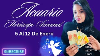 Acuario ♒️ Dejas Patrones Tóxicos | Llega Idea De Oro ☀️HORÓSCOPO DE LA SEMANA del 5 al 12 De Enero🦋