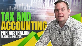 Podcast: Accounting and Tax for Australian Traders and Investors