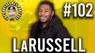 LaRussell Interview - Bay Area, Charlamagne tha God Co-Sign, Signing to Russ, Good Compenny \u0026 More