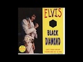 Elvis Presley - Black Diamond - December 12, 1976 Full Album