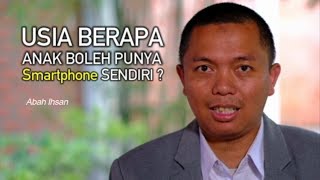 Usia berapa anak boleh punya smartphone sendiri?