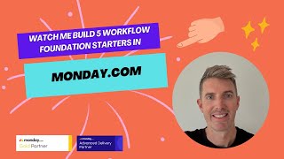 Watch Me Build 5 Powerful Starter Workflows In monday.com (Step-by-Step)