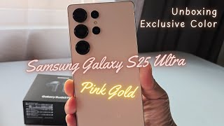 Samsung Galaxy S25 Ultra - Unboxing Pink Gold - Exclusive Color