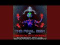 The Final Sign-2 (Psymbionic Remix)