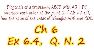 Ch 6 : Ex. 6.4 : Q. No. 2. Diagonals of a trapezium Class 10 Maths Tribhuj In Hindi
