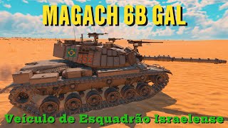 O tanque de esquadrão Israelense - Magach 6B Gal - War Thunder