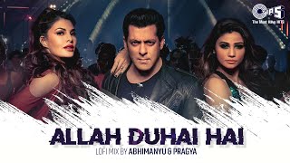 Allah Duhai Hai Song | Lofi Mix | Race 3 | Salman Khan, Jacqueline | Party Songs Hindi | Dance Songs