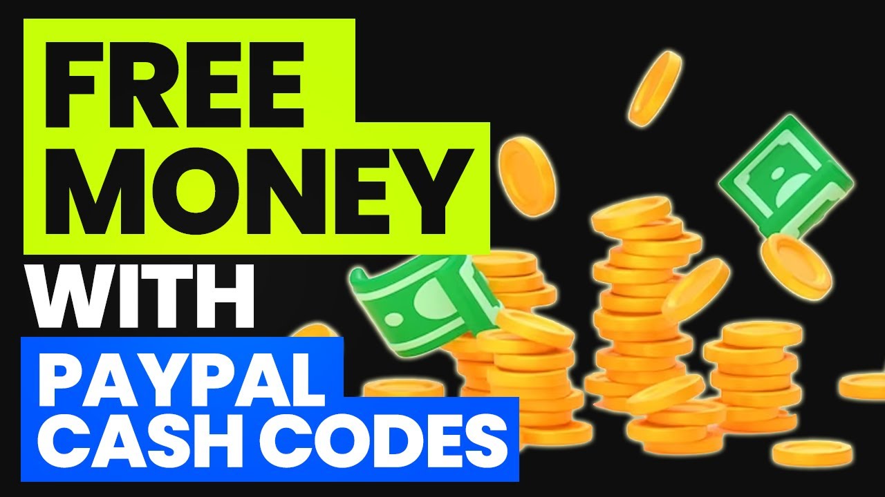 FREE MONEY WITH PAYPAL CASH CODES MAKE MONEY ONLINE 2023 - YouTube