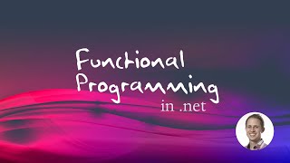 Functional Programming in .net