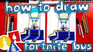 How To Draw The Fortnite Battle Bus