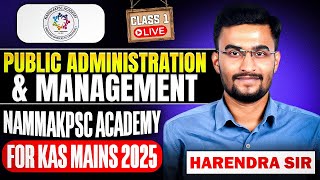 [CLASS: 1] KAS MAINS-Public Administration class by Harendra sir #kas2025 #kasmains