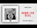 Roddy Ricch - Down For Real (Feed the Streets 2)