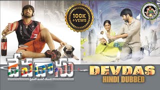 DEVDAS Hindi Dubbed Full Movie | Ram Pothineni | Ileana | Saiyaji Sindhe