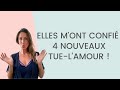 4 TUE-L'AMOUR qui repoussent LES FEMMES