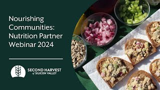 Nourishing Communities: Nutrition Partner Webinar 2024