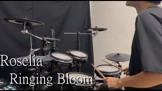 [ BanG Dream! ] Roselia - Ringing Bloom (Drum Cover)