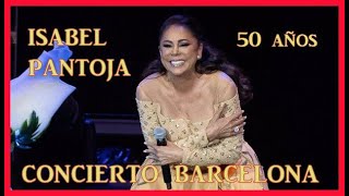 ISABEL PANTOJA Concierto Barcelona gira 50 años ,30-12-2023