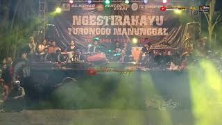 NGESTIRAHAYU TURONGGO MANUNGGAL , CK SOUND , INTERO , DANGDUT ..