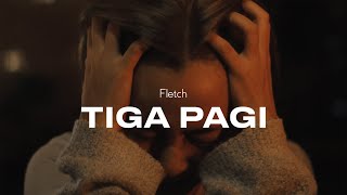 Fletch - Tiga Pagi (Official Music Video)