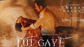 MoreLut Gaye|Aankh Uthi Mohabbat Ne | Emran Hashmi | Jubin Nautiyal | Romantic Remix Dj Sourav Mix |