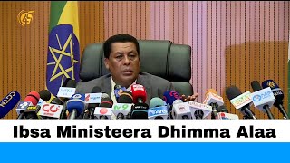 Ibsa Ministeera Dhimma Alaa