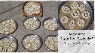 Daily Vlog||Hand Made Naksha Bori Making At Home||Goyna Bari||Design Lentil Dumplings