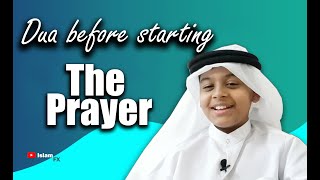 Dua Before Starting Prayer | Basic Dua' Series | Part 31