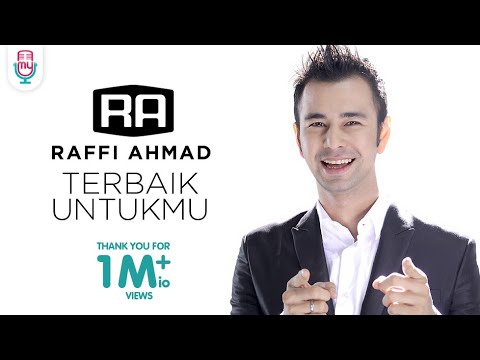 Raffi Ahmad Terbaik Untukmu