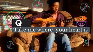 Q - Take me where your heart is cover + ( chords and tabs )