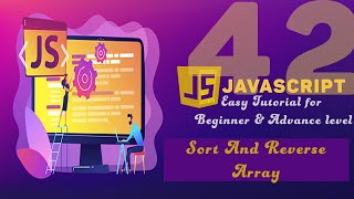 JavaScript Tutorial in Hindi / Urdu part 42 | Sort and Reverse Array