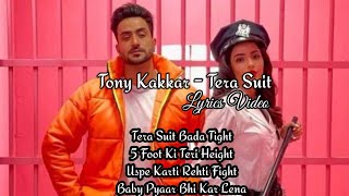 Tony Kakkar - Tera Suit (Lyrics) Video | Aly Goni & Jasmin Bhasin | Holi Song 2021