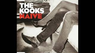 The Kooks - Naive 1 Hour