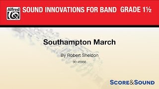 Southampton March, by Robert Sheldon – Score & Sound
