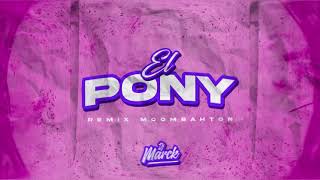 El Pony - Daddy Yankee [Moombahton Remix] Marck