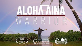 ALOHĀ ĀINA WARRIOR // FULL MOVIE