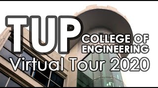 TUP College of Engineering Virtual Tour 2020