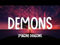 Imagine Dragons - Demons (Lyrics) | Coldplay, Snow Patrol | Mixed Lyrics