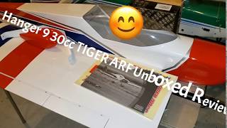 Hanger 9 Tiger 30cc ARF Unboxed \u0026 Review