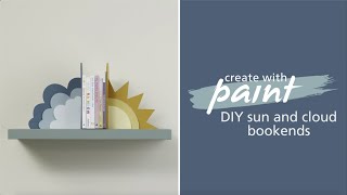 DIY sun and cloud bookends