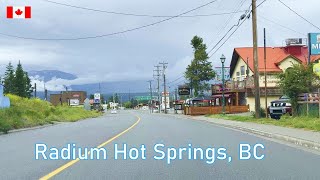 Radium Hot Springs British Columbia Canada 🇨🇦 4K Drive