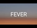 Dua Lipa & Angèle – Fever (Lyrics)