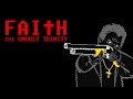 A gun with ONE bullet | FAITH The Unholy Trinity Chapter 1 (ALL ENDINGS)