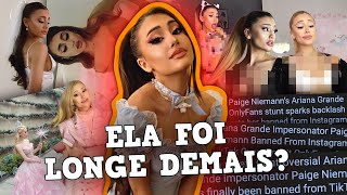 O EXPOSED DA “ARI-FAKE”: A MULHER QUE FINGE SER A ARIANA GRANDE