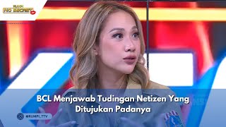 BCL Menjawab Tudingan Netizen Yang Ditujukan Padanya | RUMPI (8/2/24) P2