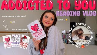 addicted to you READING VLOG ❤️‍🩹 *spoiler free*