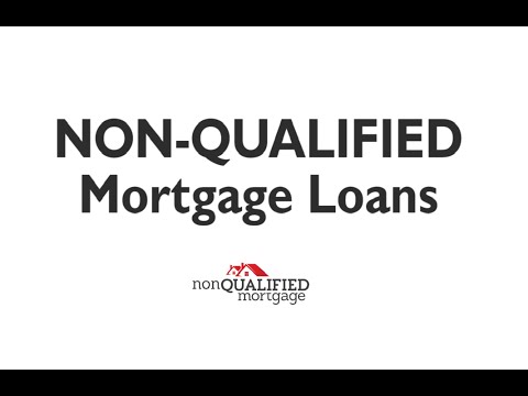 Non Qualified Mortgage Loan | NQM - Non-QM | Portfolio Loan - YouTube