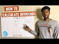 HOW TO CALCULATE DIVIDENDS: 5 EASY STEPS